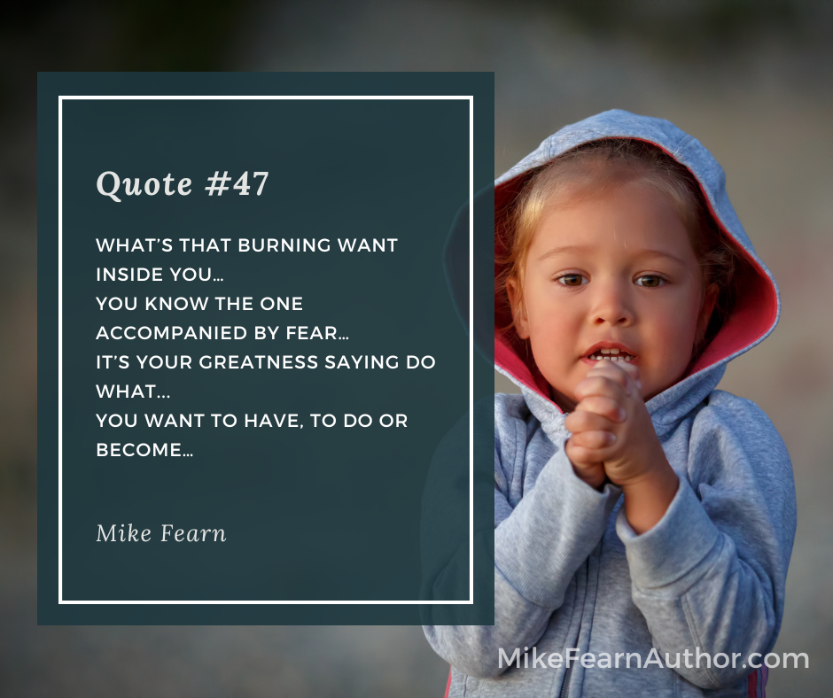 Mike Fearn Quote 47